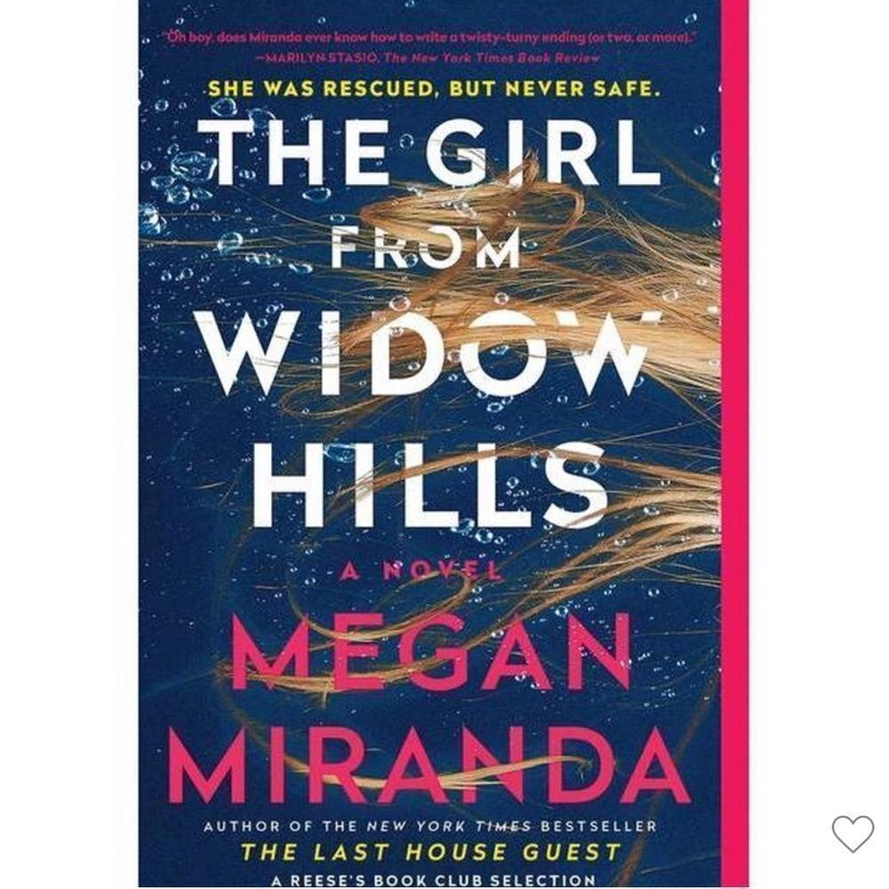 “The Girl from Widow Hills” Novel by Megan Miranda